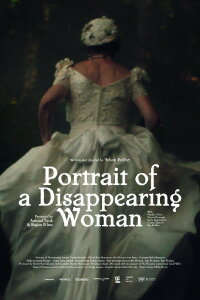 Portrait of a Disappearing Woman (2022)