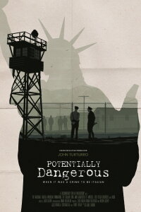 Potentially Dangerous (2022)
