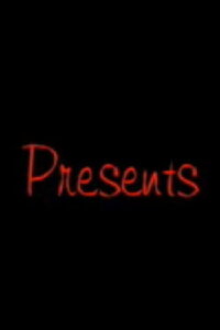 Presents (2004)