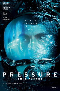 Pressure - Ohne Ausweg (2015)