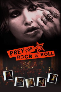 Prey for Rock & Roll (2003)