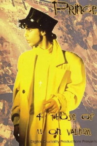 Prince: 4 Those Of U On Valium (1987)