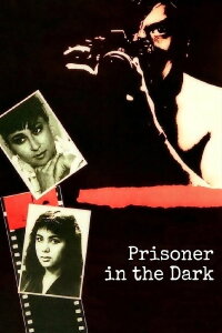Prisoner in the Dark (1986)