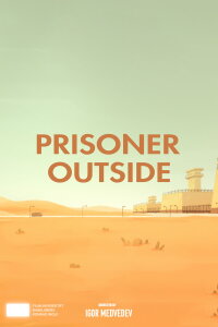 Prisoner Outside (2022)