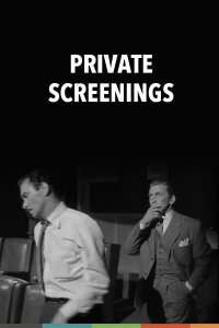 Private Screenings (2017)