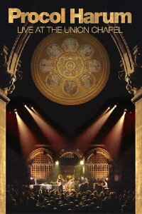Procol Harum: Live at the Union Chapel (2011)