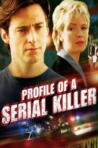 Profile of a Serial Killer (1998)