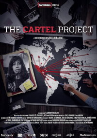 Projet Cartels - Les multinationales de la drogue (2021)