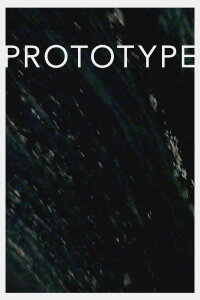 PROTOTYPE (2017)