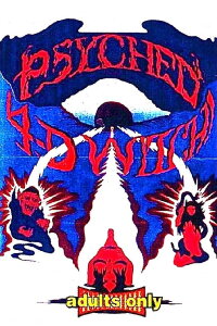 Psyched by the 4D Witch (A Tale of Demonology) (1973)