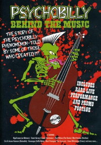 Psychobilly: Behind the Music (2006)