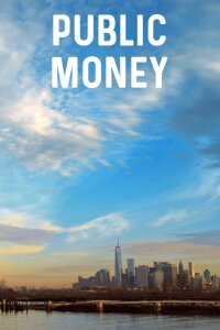 Public Money (2018)