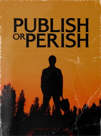 Publish or Perish (2023)