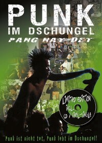 Punk im Dschungel (2008)