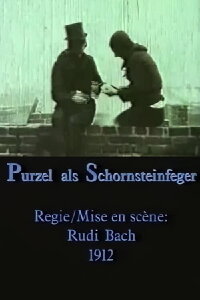 Purzel als Schornsteinfeger (1912)