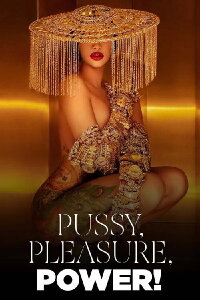 Pussy, Pleasure, Power! - Female Desire and Pop Culture (2022)