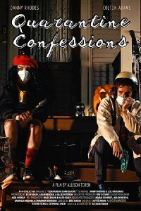 Quarantine Confessions (2022)