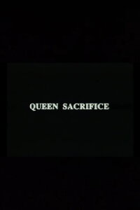 Queen Sacrifice (1988)