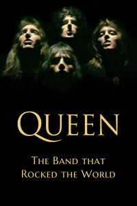 Queen: The Band that Rocked the World (2020)