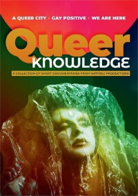 Queer Knowledge (2021)