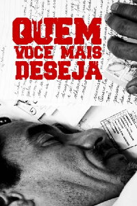 Quem Você Mais Deseja (2005)