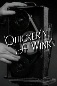 Quicker'n a Wink (1940)