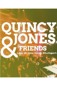 Quincy Jones & Friends - Live at Jazz Open Stuttgart (2017)