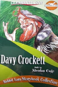 Rabbit Ears - Davy Crockett (1991)