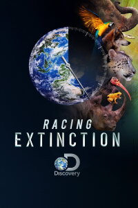 Racing Extinction - Das Ende der Artenvielfalt ? (2015)