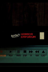 Rad Chad's Horror Emporium (2019)