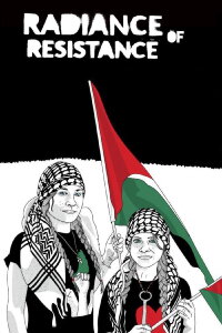 Radiance of Resistance (2017)
