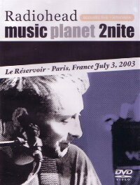 Radiohead - ARTE music planet (2003)