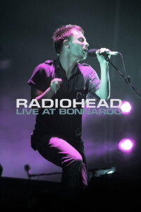 Radiohead: Bonnaroo 2006 (2006)