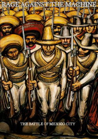Rage Against The Machine: The Battle Of Mexico City (2001)