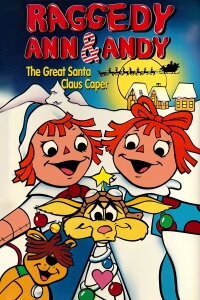 Raggedy Ann & Andy: The Great Santa Claus Caper (1978)