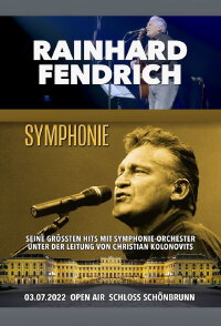 Rainhard Fendrich: Symphonie aus Schloss Schönbrunn (2022)