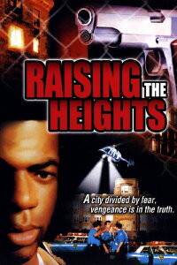Raising the Heights (1998)