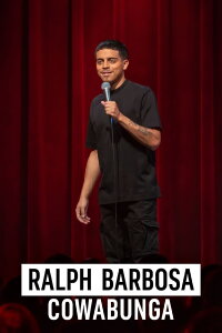 Ralph Barbosa: Cowabunga (2023)