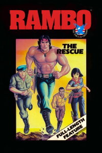 Rambo and the Force of freedom - The Movie (1986)
