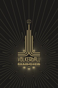 Rammstein - Völkerball Live (2006)