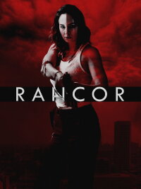 Rancor (2024)