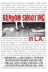 Random Shooting in LA (2002)