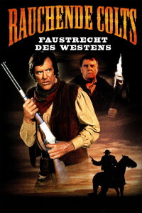 Rauchende Colts: Faustrecht des Westens (1992)