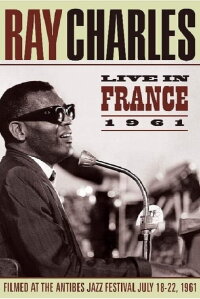 Ray Charles: Live in France 1961 (2011)