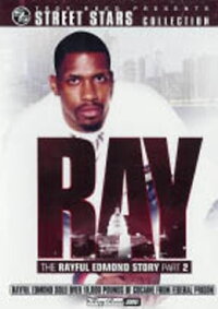 Ray: The Rayful Edmond Story: Part 2 (2008)