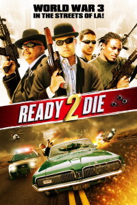 Ready 2 Die (2014)