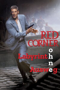 Red Corner - Labyrinth ohne Ausweg (1997)