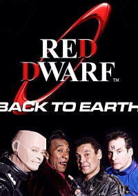 Red Dwarf: The Making of Back to Earth (2009)