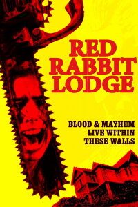 Red Rabbit Lodge (2019)