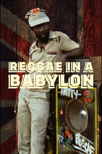 Reggae In A Babylon (1978)